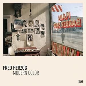 Modern Color Fred Herzog