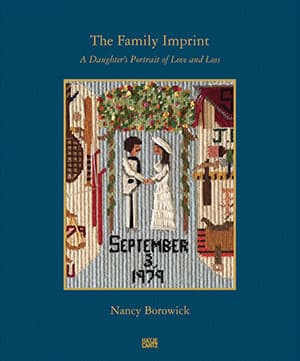 Nancy Borowick The Family Imprint cover