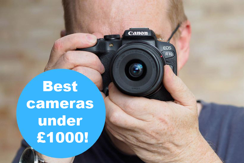 best cameras under £1000 graphic showing andy westlake technical editor holding canon camera