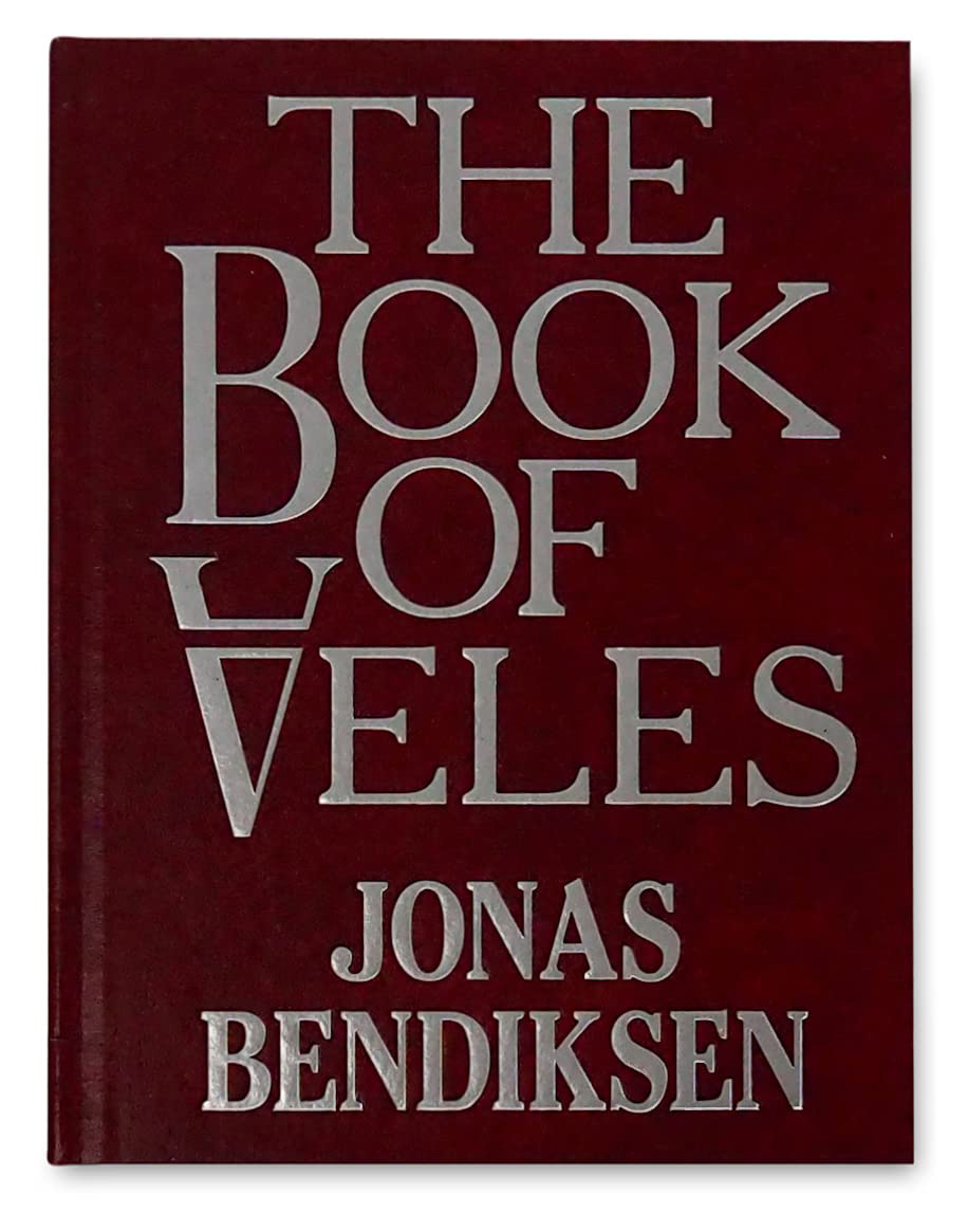 Book of Veles by Jonas Benikssen