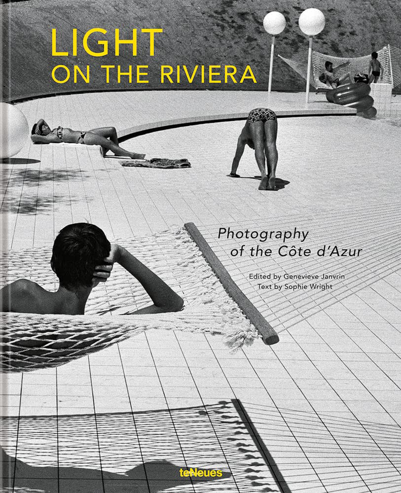 Light on the Riviera: Photography of the Cote d’Azur