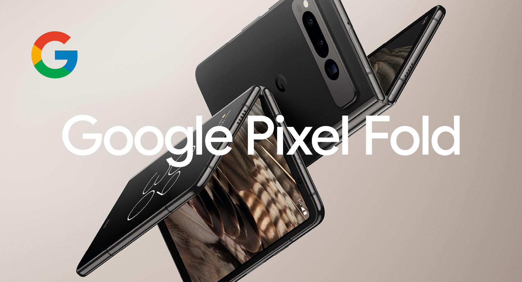 Google launches Pixel Fold, Tablet and 7a Android devices