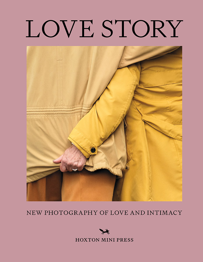 Love Story: New Photography of Love and Intimacy book cover