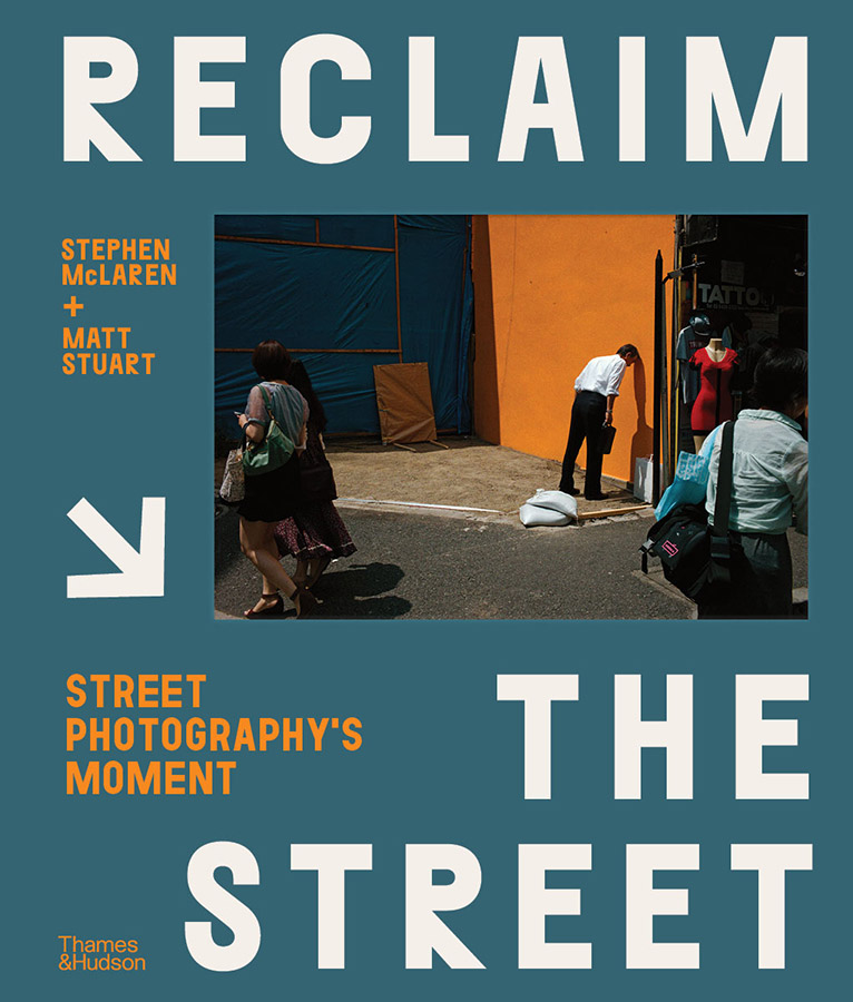 Reclaim the Street: Street Photography’s Moment
