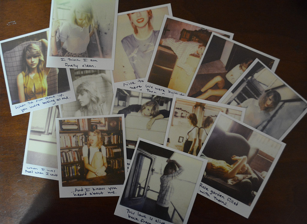 The CD version of 1989 came with 
a selection of 13 Polaroids, one of five sets from 
a possible 65 images, with 
song lyrics at 
the bottom. © LOWFIELD/Big Machine Label Group