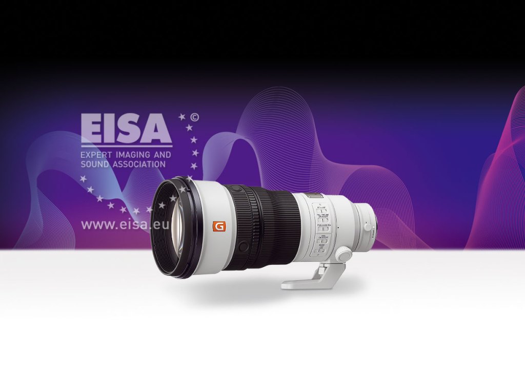 EISA TELEPHOTO LENS 2024-2025
Sony FE 300mm F2.8 GM OSS