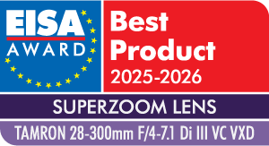 EISA SUPERZOOM LENS 2025-2026
TAMRON 28-300mm F/4-7.1 Di III VC VXD
