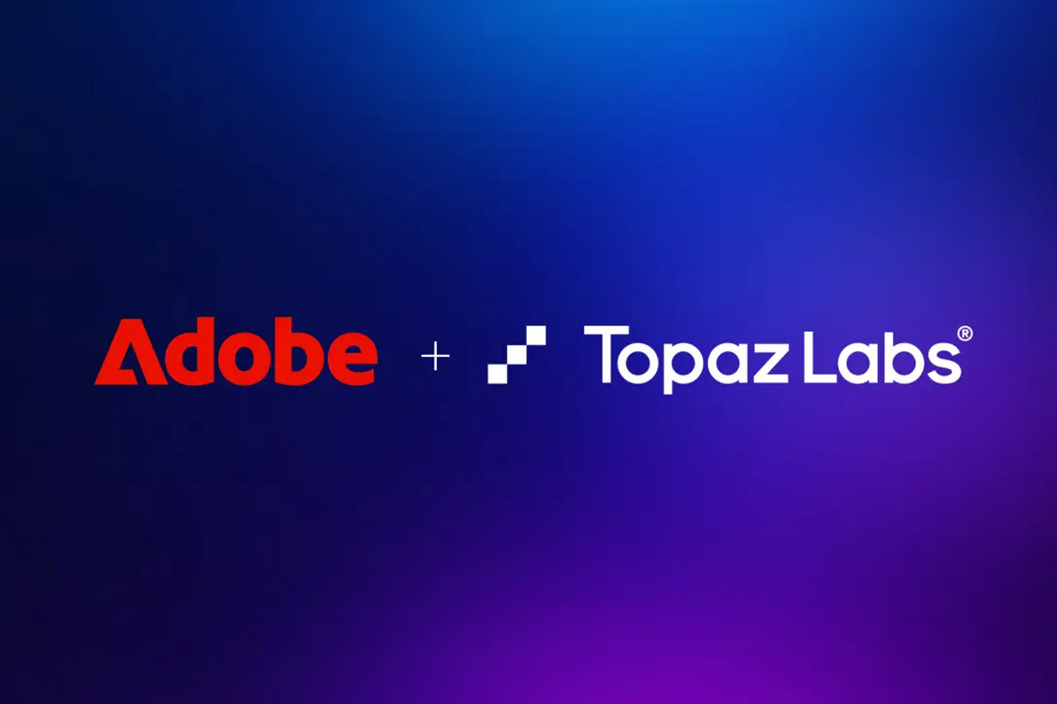 Adobe acquires Topaz Labs - better AI tools to come, but will price hikes follow too?