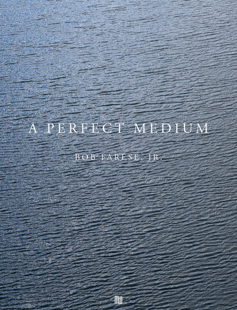 Perfect Medium Book cover by Bob Farese JR.