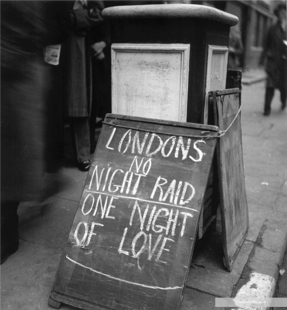 london's one night of love sign during the blitz