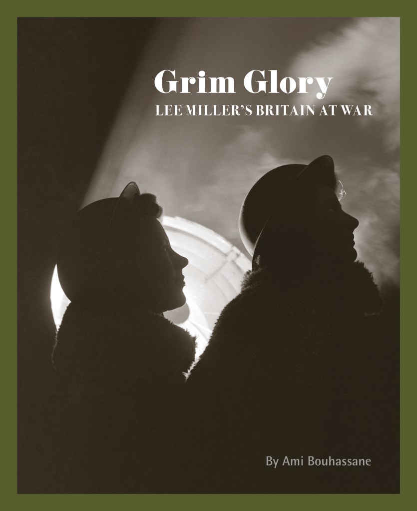 Grim Glory, 2026 book cover © Lee Miller Archives